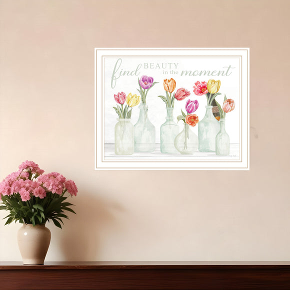 FIND BEAUTY IN THE MOMENT White Framed Print Wall Art